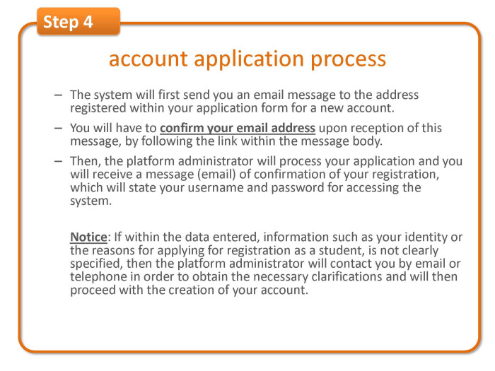 Step 4: account application process 
